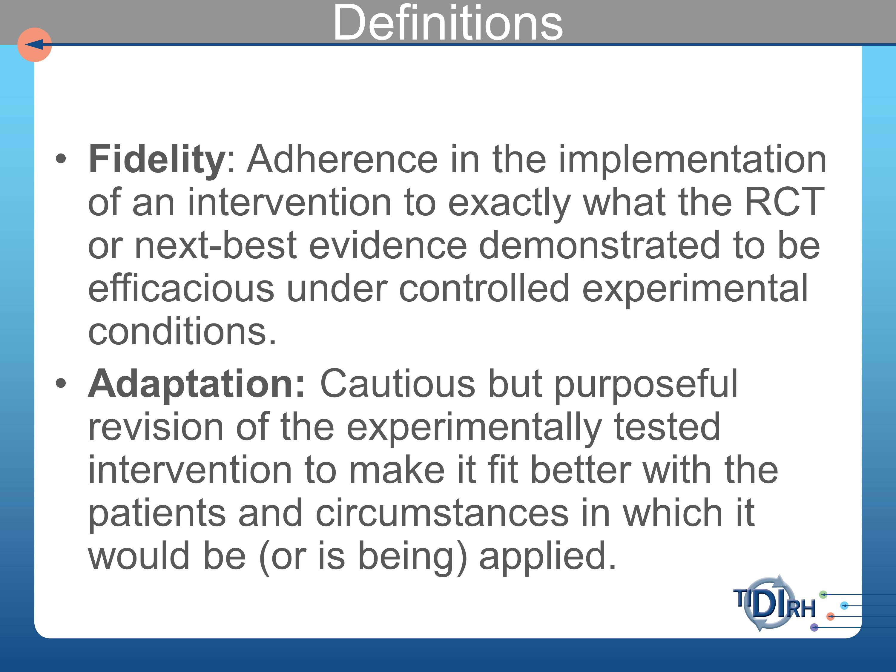 What is Fidelity in Research?