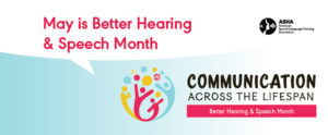 Celebrate Better Hearing & Speech Month With the ASHA Journals: Social Communication in Infants