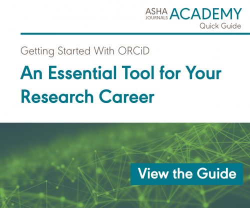 View Guide Getting Started With ORCiD An Essential Tool for Your Research Career