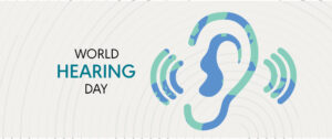 World Hearing Day 2024: Changing Mindsets